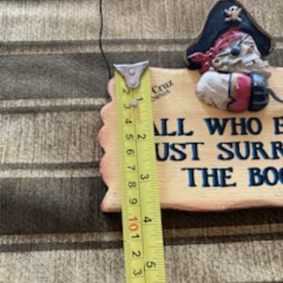 5/20🔴NWT HP All Who Enter Must Surrender The Booty”Wooden Sign Decor.S. Cruz CA - Picture 6 of 8